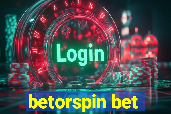 betorspin bet